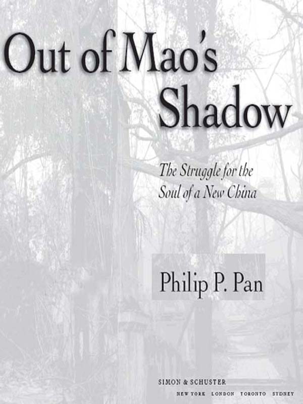 Out of Mao's Shadow: The Struggle for the Soul of a New China