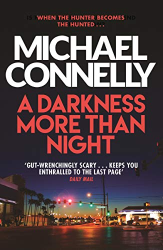 The Harry Bosch Novels, Volume 3: A Darkness More Than Night, City of Bones, Lost Light