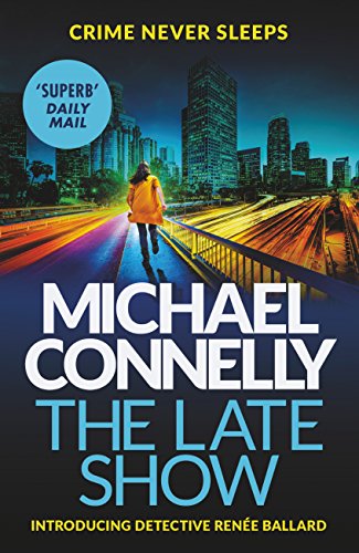 The Late Show -- Free Preview -- the First 5 Chapters