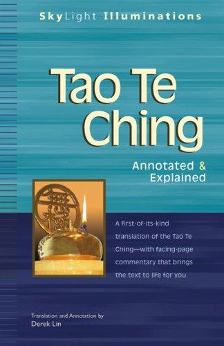 Tao Te Ching: Annotated & Explained
