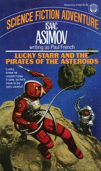 Lucky Starr and the Pirates of the Asteroids