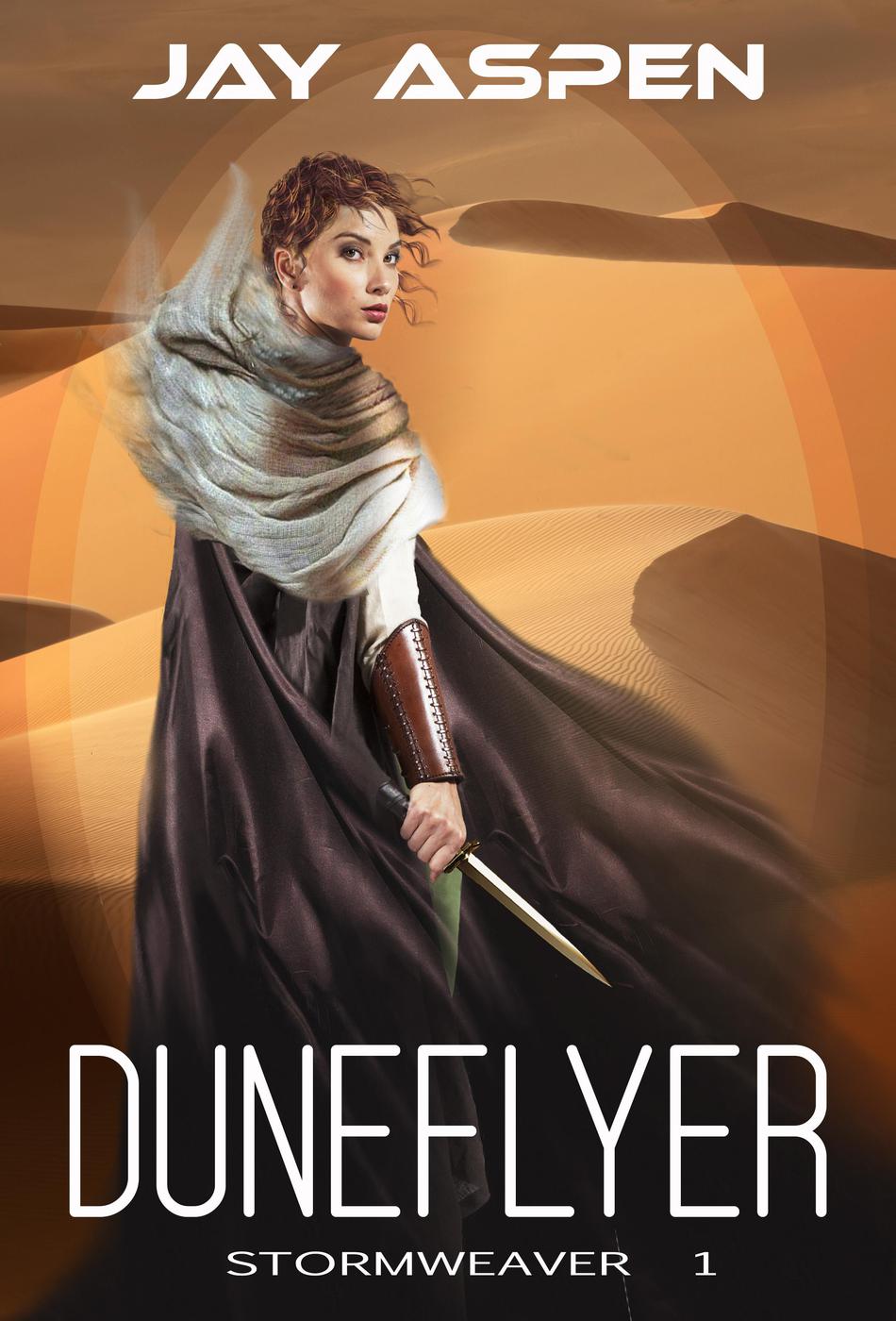Duneflyer: A Future-Fantasy Adventure Romance