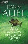 Ayla und das Tal der Grossen Mutter: Ayla 04