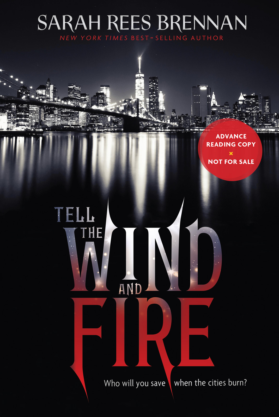 Tell the Wind and Fire