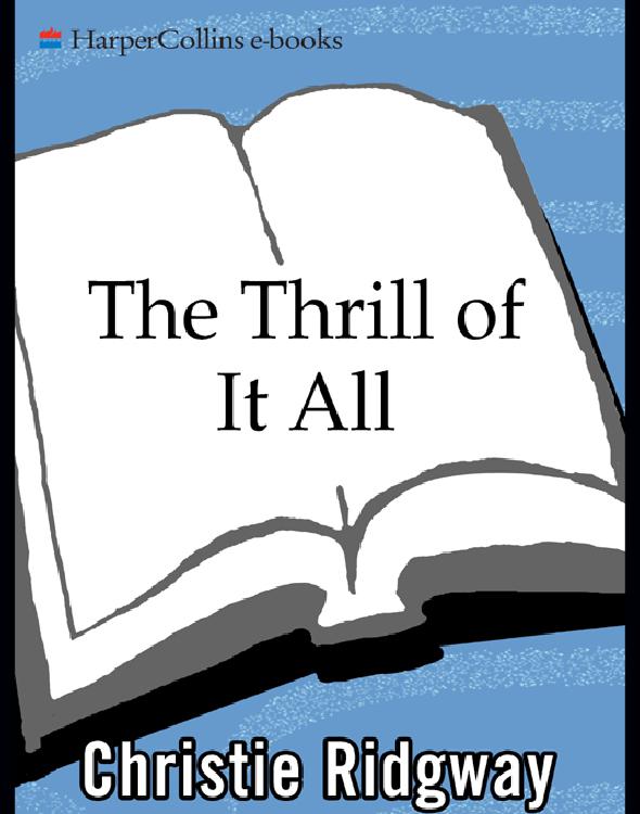 The Thrill of It All