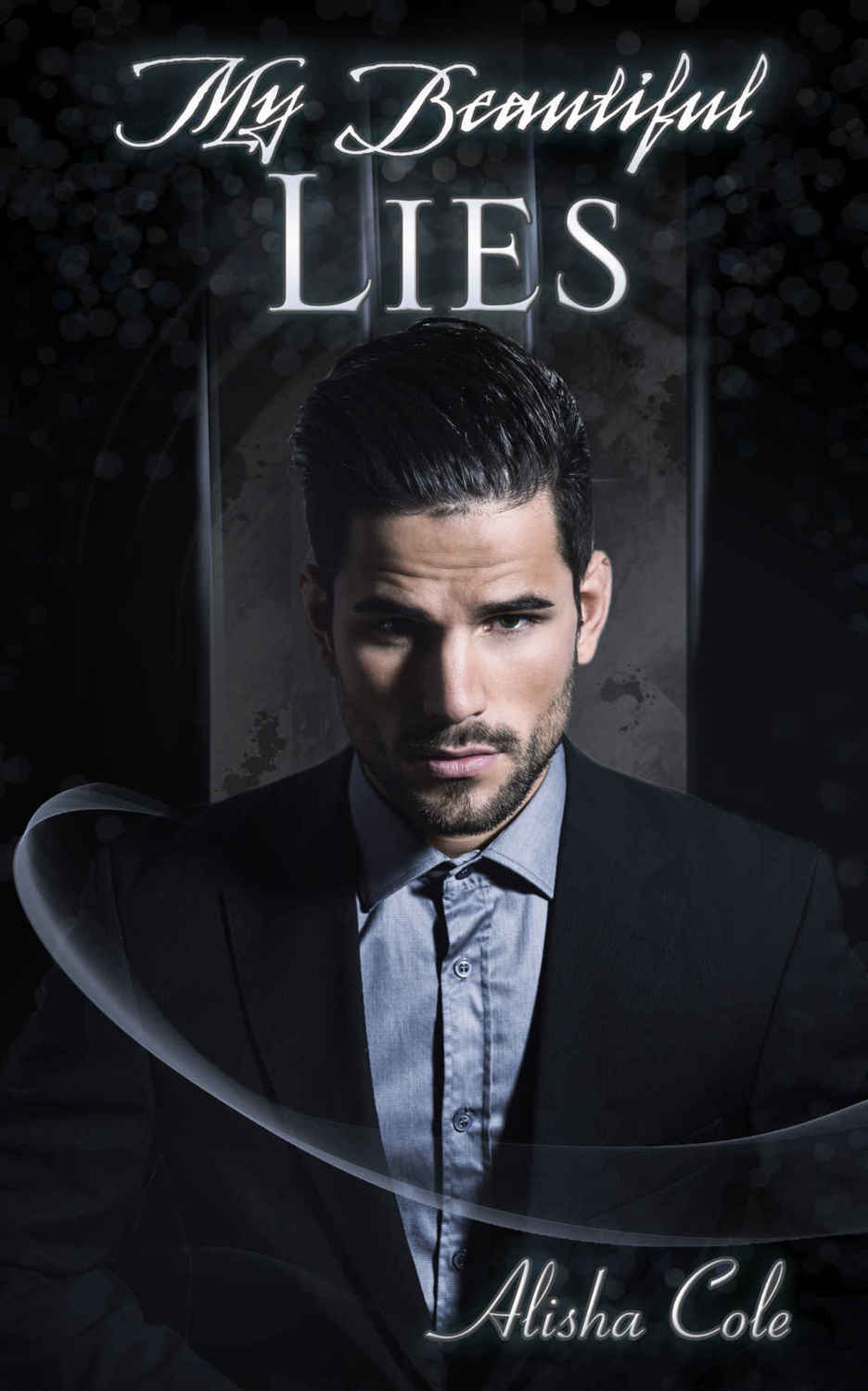 My Beautiful Lies (Beautiful Nothing #2)