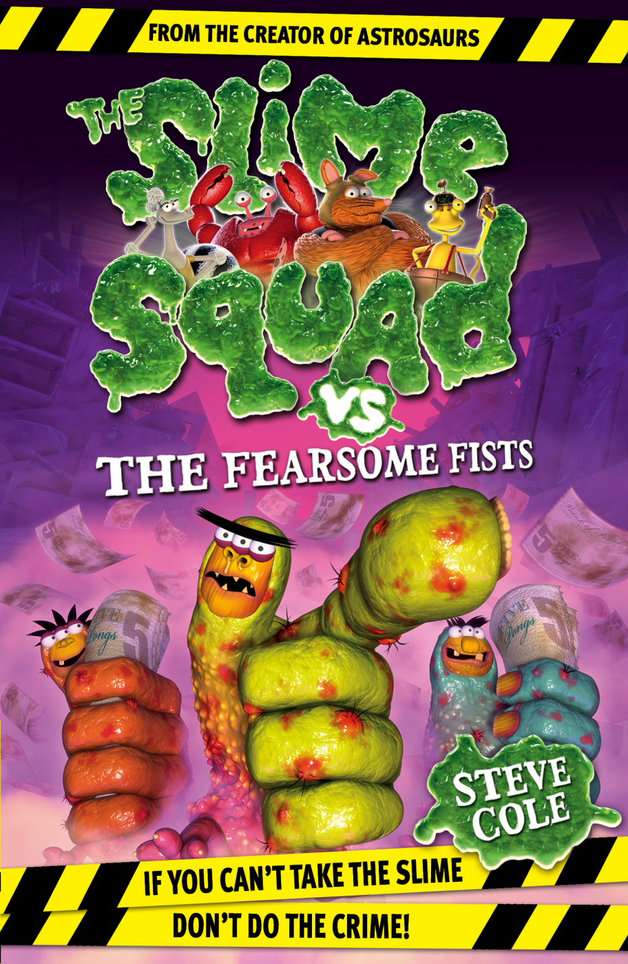 Slime Squad vs the Fearsome Fists: Book 1