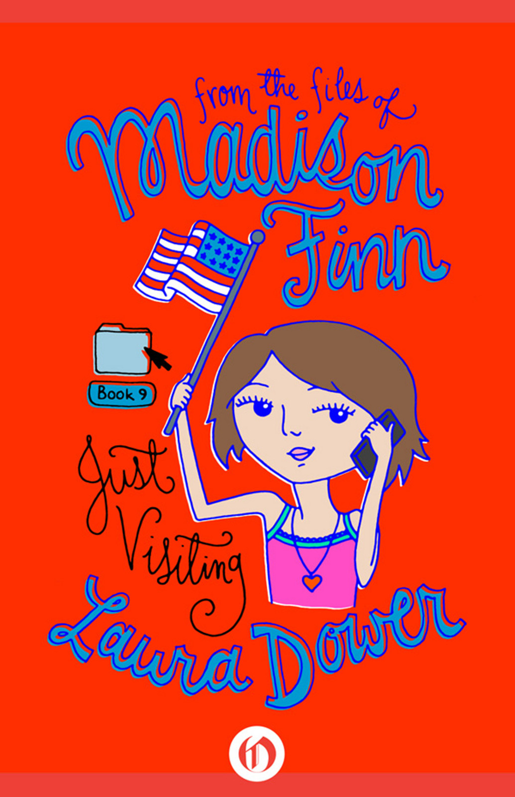 Just Visiting (From the Files of Madison Finn, 9)