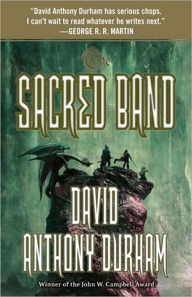 The Sacred Band: The Acacia Trilogy, Book Three