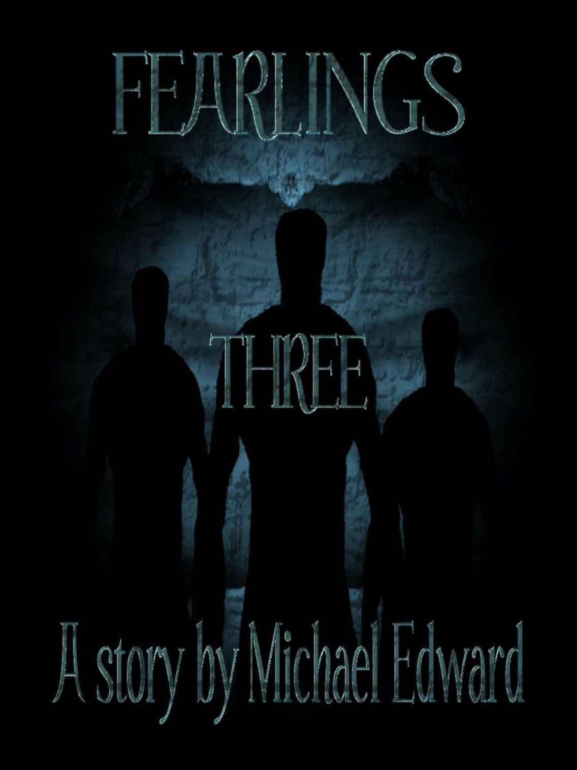 Fearlings Three (The Fearlings Series Book 3)