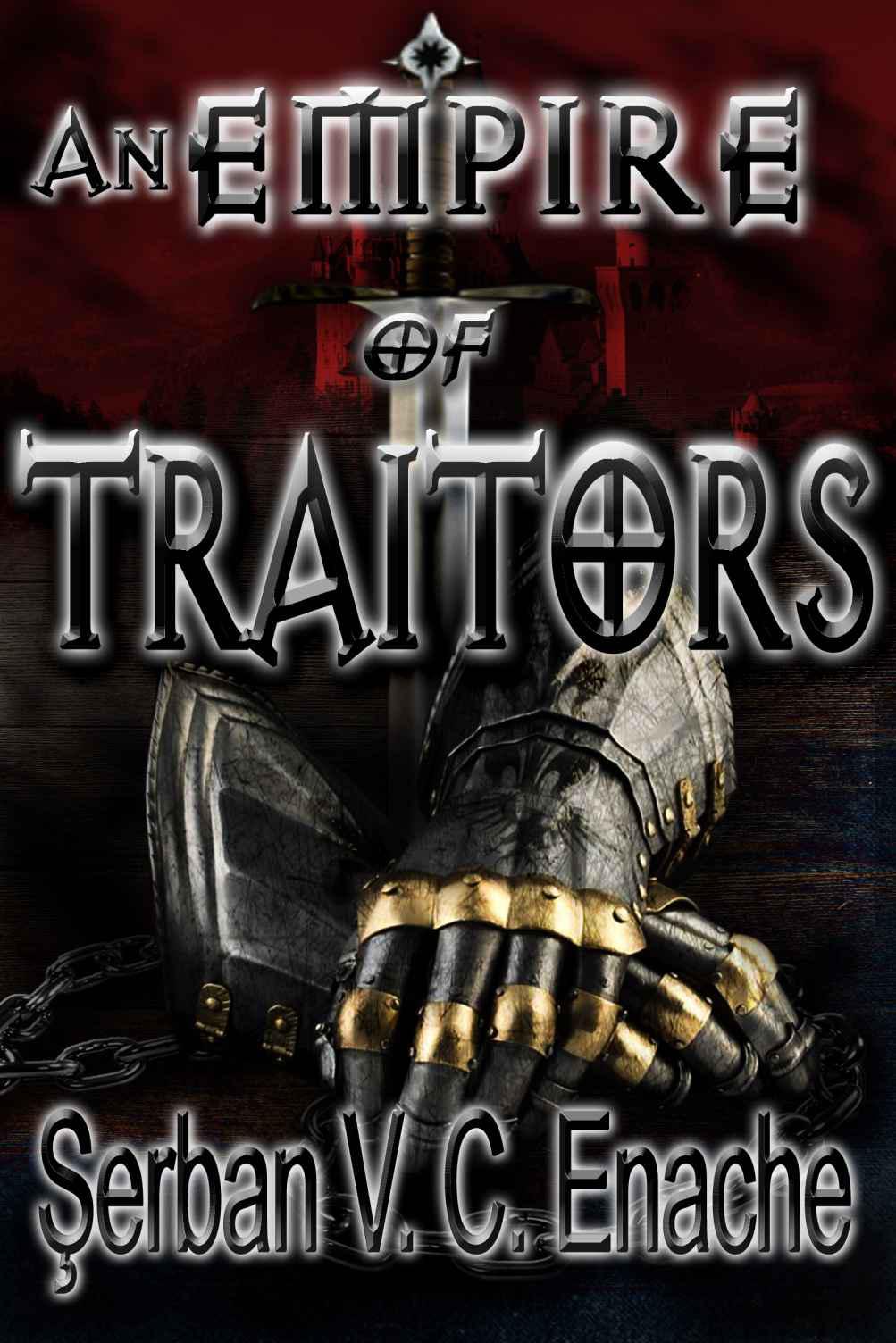 An Empire of Traitors (Of Hate and Laughter Book 1)
