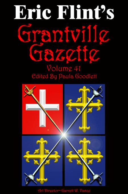 Grantville Gazette, Volume 41