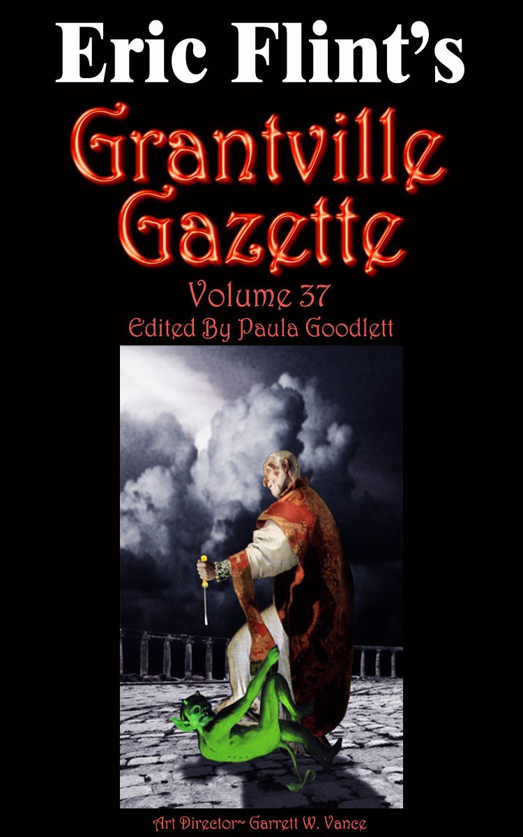 Grantville Gazette, Volume 37