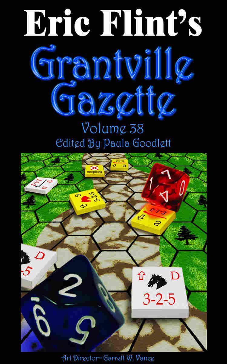 Grantville Gazette, Volume 38