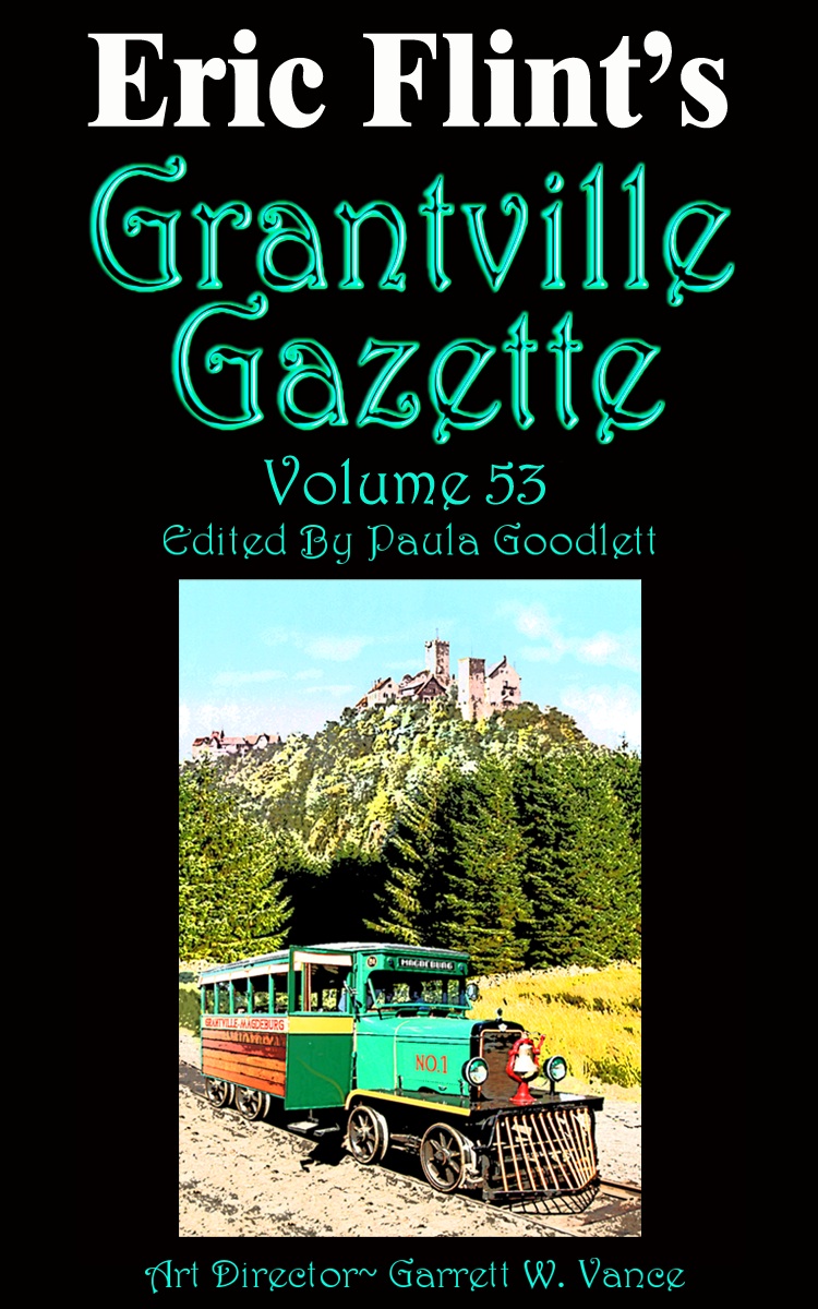 Grantville Gazette, Volume 53