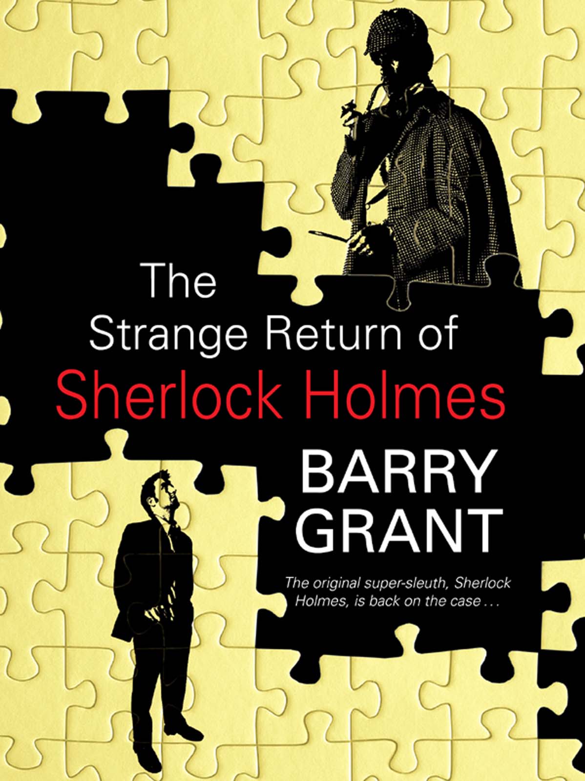 The Strange Return of Sherlock Holmes