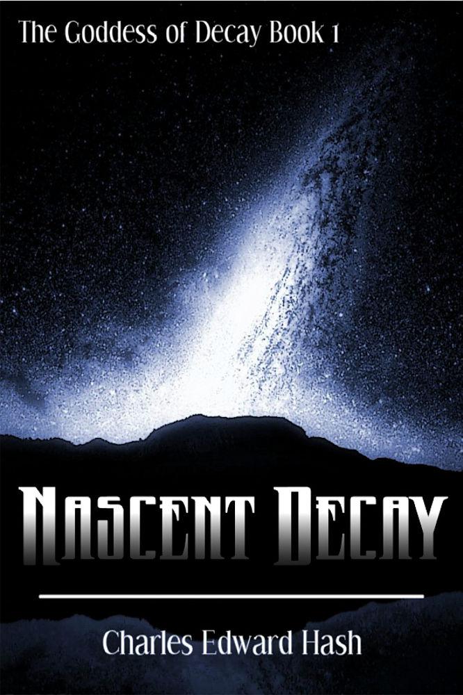Nascent Decay