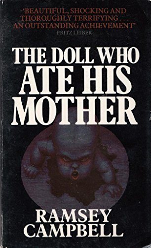 The Doll Who Ate His Mother