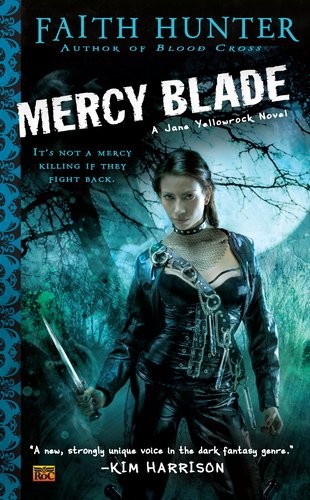 Mercy Blade: A Jane Yellowrock Novel