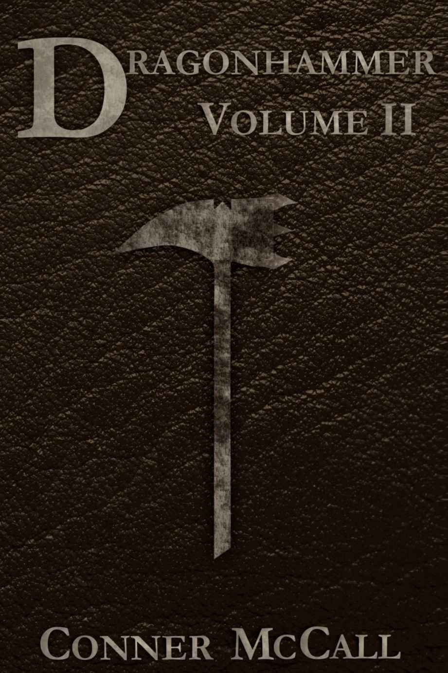 Dragonhammer: Volume II