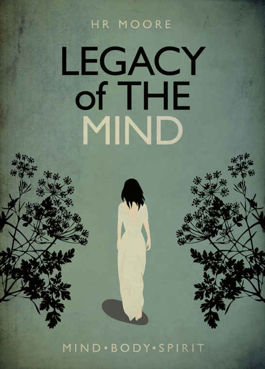 Legacy of the Mind (The Legacy Trilogy) (Volume 1)