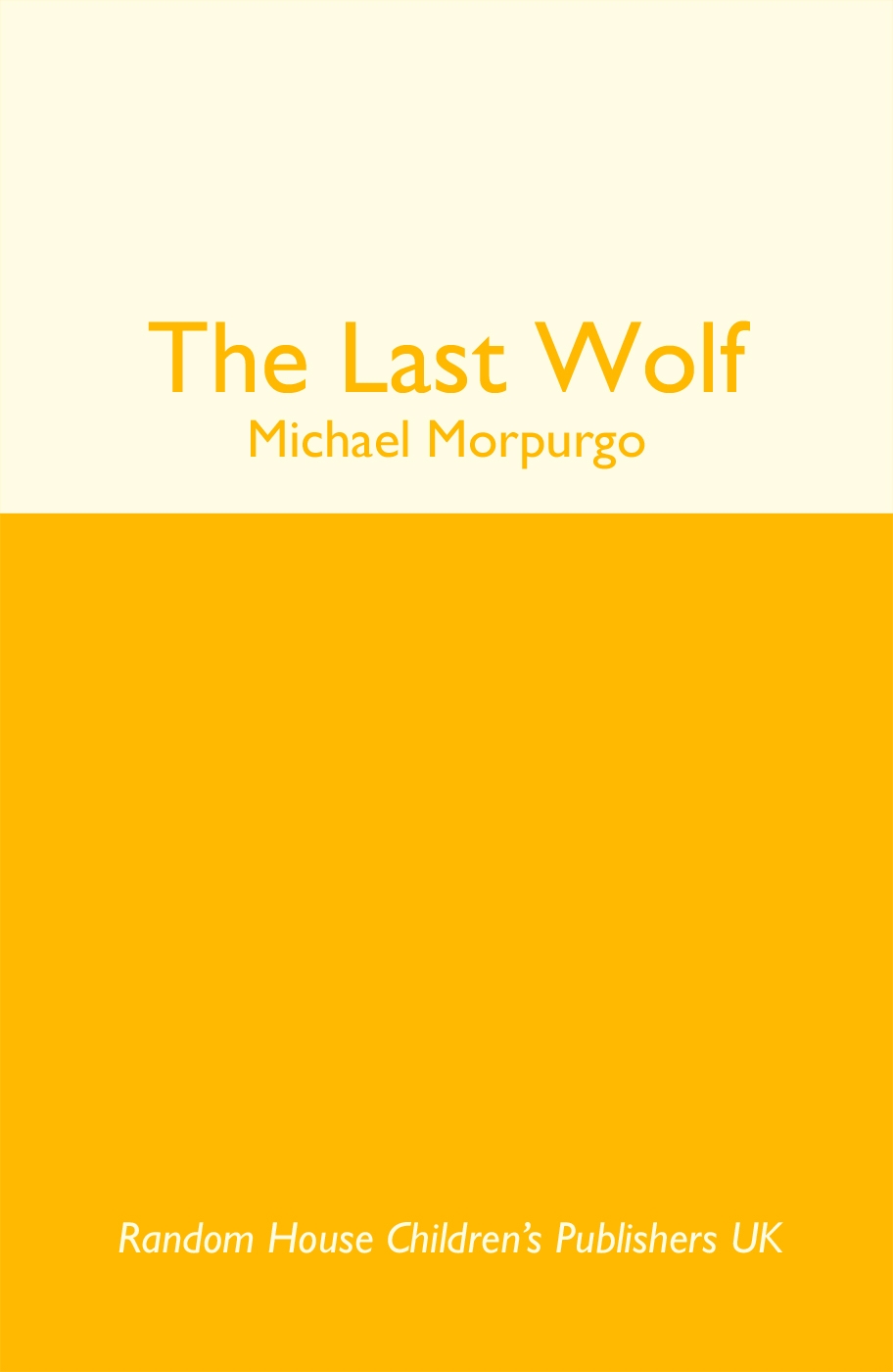 The Last Wolf