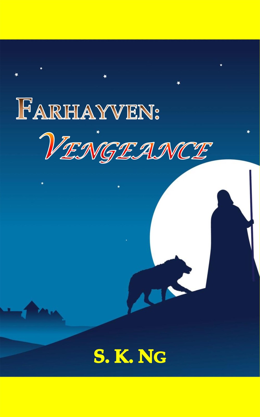 Farhayven: Vengeance
