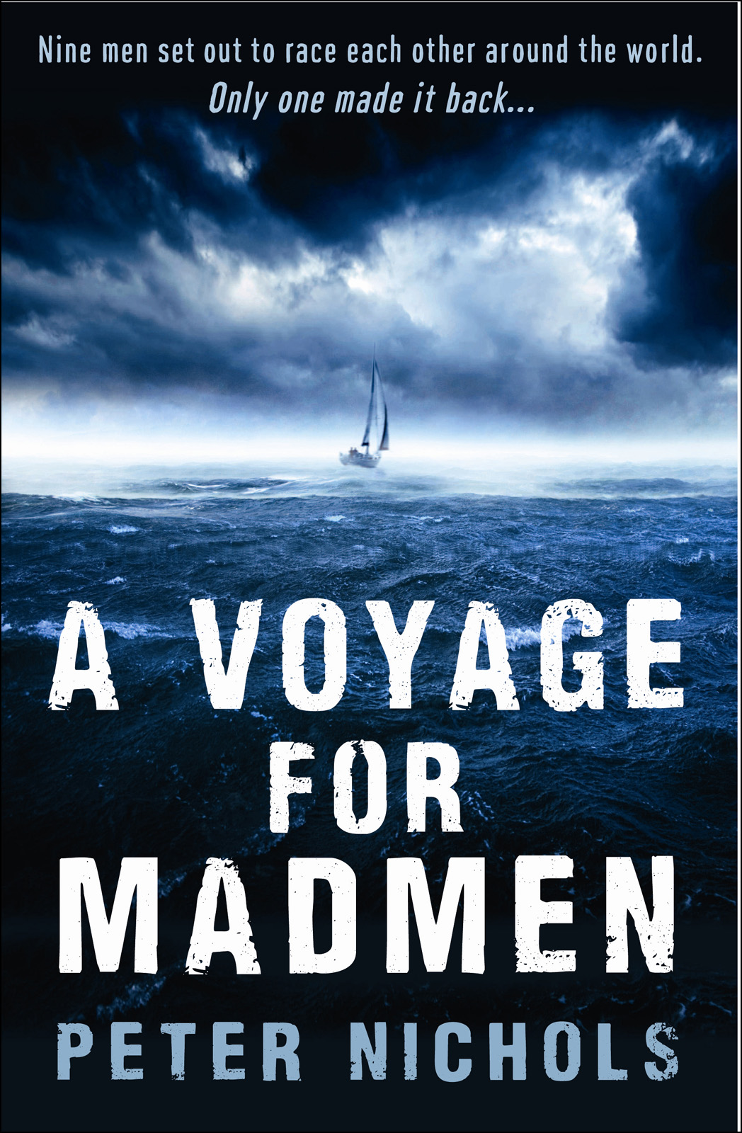 A Voyage For Madmen
