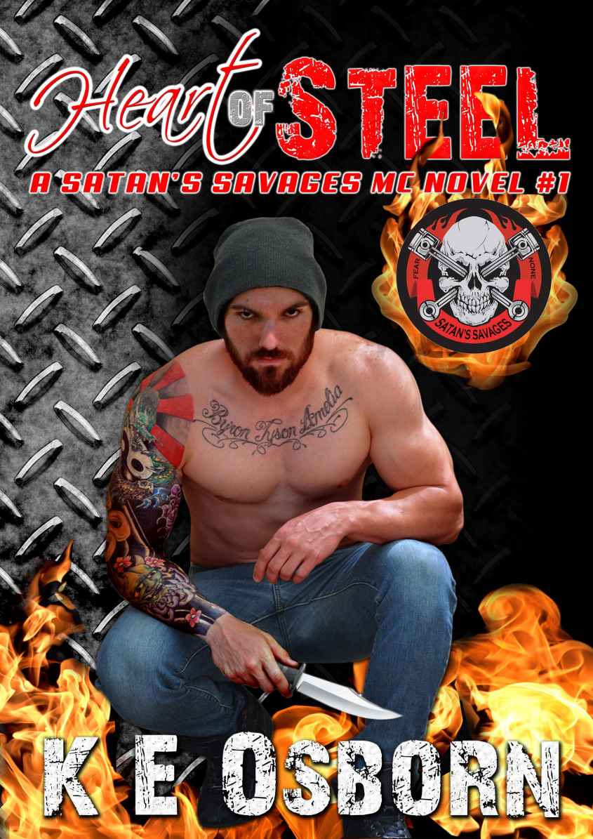 Heart Of Steel (Satan's Savages MC #1)