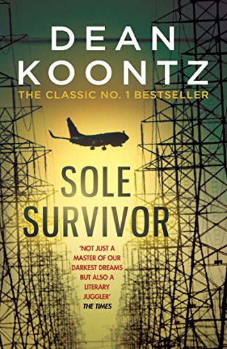 Sole Survivor: A Gripping, Heart-Pounding Thriller From the Number One Bestselling Author