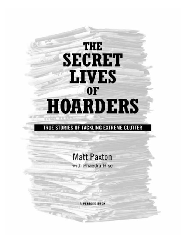 The Secret Lives of Hoarders
