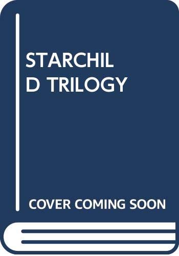 The Starchild Trilogy