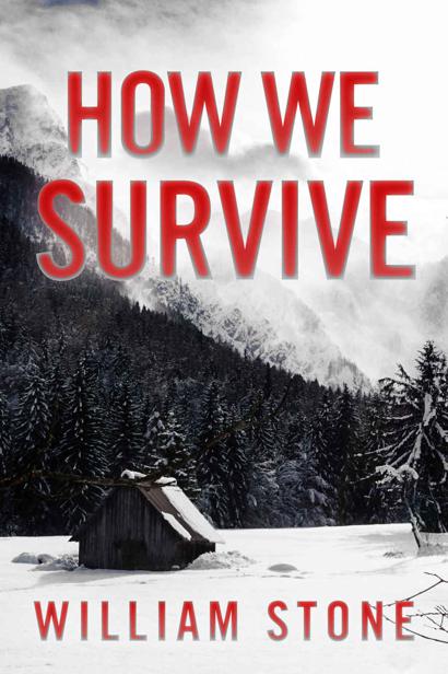 How We Survive