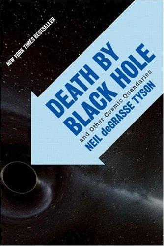 Death by Black Hole: And Other Cosmic Quandaries