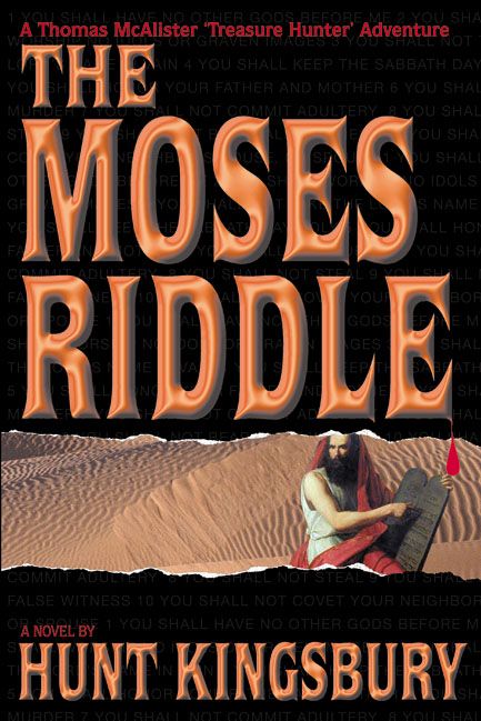 The Moses Riddle (Thomas McAllister 'Treasure Hunter' Adventure Book 1)