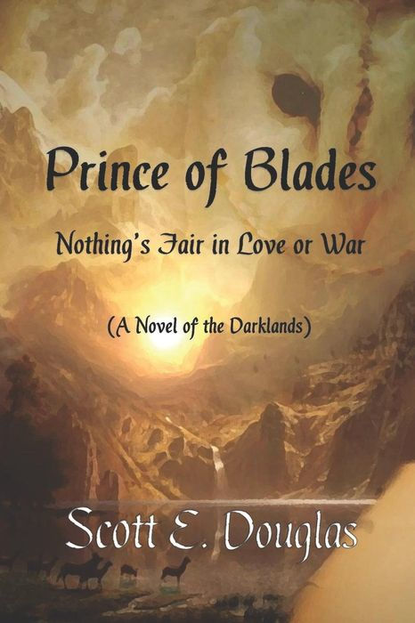 Prince of the Blades: Nothing's Fair in Love or War