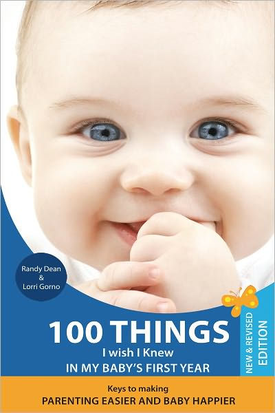 100 Things I Wish I Knew in Baby's First Year