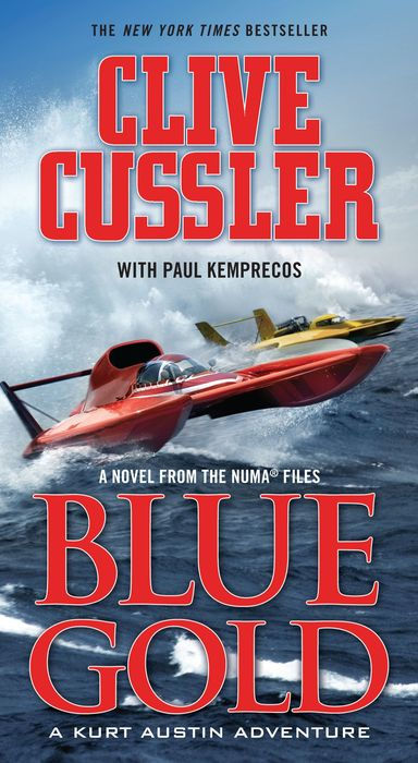Blue Gold: A Kurt Austin Adventure
