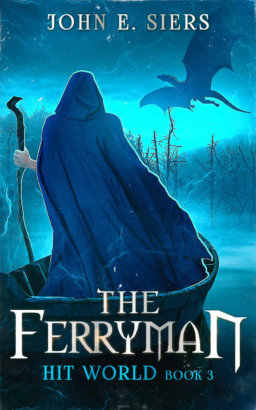 The Ferryman (Hit World Book 3)