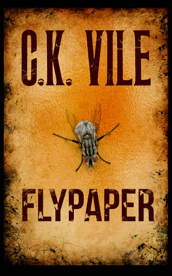 Flypaper: Dark Psychological Thriller - Book 1