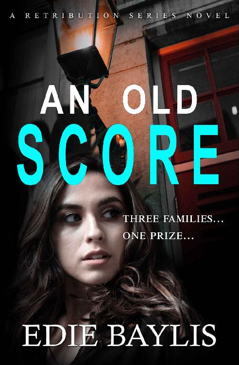 An Old Score: A fast-paced gritty crime thriller of deception and lies (Retribution Book 1)