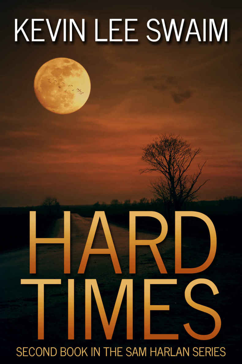 Sam Harlan (Book 2): Hard Times
