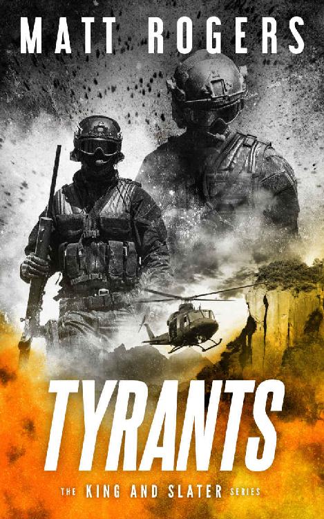 Tyrants: A King & Slater Thriller