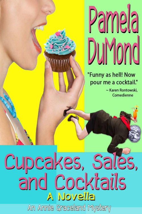 Pamela DuMond - Annie Graceland 02 - Cupcakes, Sales, and Cocktails