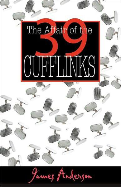 The Affair of the 39 Cufflinks