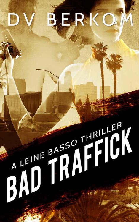 Bad Traffick