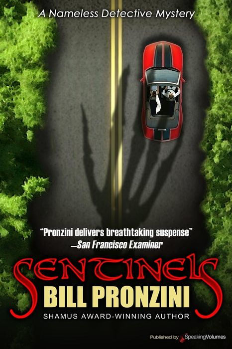 Sentinels: A "Nameless Detective" Mystery