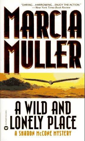 A Wild and Lonely Place